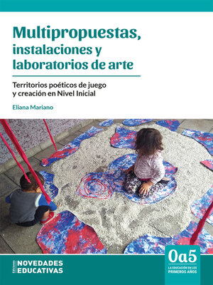 cover image of Multipropuestas, instalaciones y laboratorios de arte